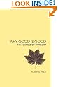 Why Good is Good: The Sources of Morality