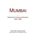 Mumbai: Webster's Timeline History, 1343 - 2007