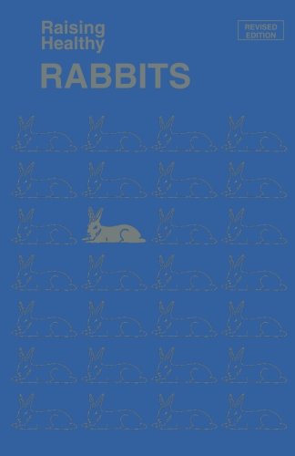Raising Healthy Rabbits
