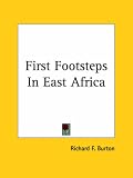 First Footsteps In East Africa