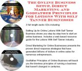 The Online Business Setup, Direct Marketing, Godfather Principles for Lotions With Self Tanner Businesses