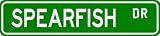 SPEARFISH Street Sign ~ Fishing ~ Great Fish Sign for your Lodge, Gameroom, Basement, Garage, Barn