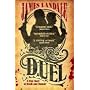 Duel: A True Story of Death and Honour