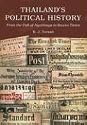 Thailand's Political History: From the Fall of Ayutthaya in 1767 to Recent Times