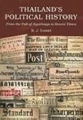Thailand's Political History: From the Fall of Ayutthaya to Recent Times