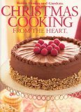 Christmas Cooking From the Heart: Celebrating Our World