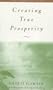 Creating True Prosperity Audio