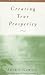 Creating True Prosperity