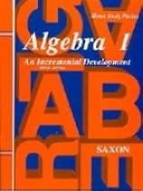Algebra 1: An Incremental Development, Home Study Packet (Answer Key)