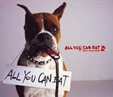 ALL YOU CAN EAT