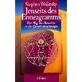 Jenseits des Enneagramms: Der Weg des Menschen in der Quantenpsychologie