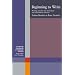 Beginning to Write: Writing Activities for Elementary and Intermediate Learners (Cambridge Handbooks for Language Teachers)