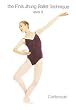 The Finis Jhung Ballet Technique: Centerwork, Level 3