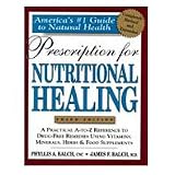 Prescription for Nutritional Healing