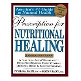 Prescription for Nutritional Healing