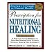 Prescription for Nutritional Healing