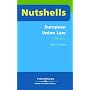 European Union Law (Nutshells) (Nutshells)