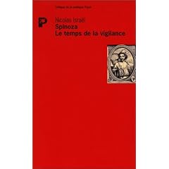 Spinoza : Le Temps de la vigilance