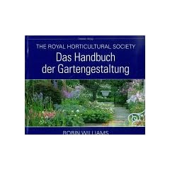 Das Handbuch der Gartengestaltung. The Royal Horticultural Society