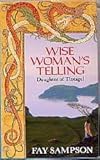 Wise woman's telling