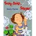 Snip, Snip...Snow!