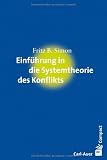 Einführung in die Systemtheorie des Konflikts