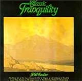 Classic Tranquility [Musikkassette] - Phil Coulter