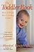 Books : The Toddler Book: How to Enjoy Your Growing Child