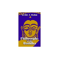 Philosophy of the Buddha