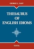 Thesaurus of English Idioms