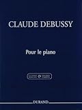 Pour le piano: Piano Solo - Critical Edition (Editions Durand)
