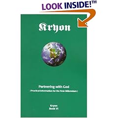 Partnering With God : Practical Information for the New Millennium (Kryon Book Six)