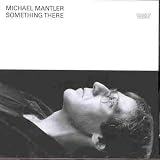 Revue Michael Mantler  / Something There