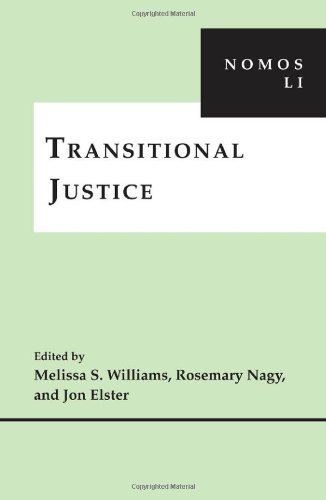 Transitional Justice (A Nomos Publication) (NOMOS - American Society for Political and Legal Philosophy) by Melissa S. Williams (2012) Hardcover