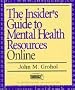 The Insider's Guide to Mental Health Resources Online
