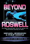  : Beyond Roswell: Alien Autopsy Film, Area 51 and the US Government Coverup of UFOs