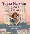 Julia Morgan Built a Castle