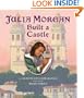 Julia Morgan Built a Castle