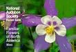 National Audubon Society Pocket Guide to Familiar Flowers: West (National Audubon Society Pocket Guides)
