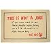 Not a Joke, The Dog Doormat