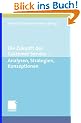 Die Zukunft des Customer Service: Analysen, Strategien, Konzeptionen