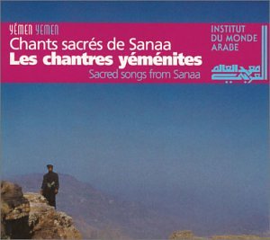CD-Charts  Music : Les Chantres Yemenites: Sacred Songs from Sanaa