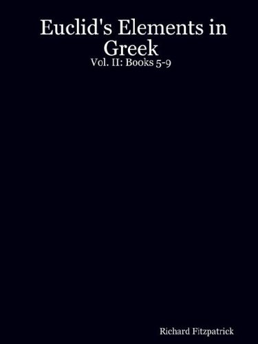 Euclid's Elements in Greek: Books 5-9 (2)