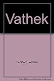Vathek, an Arabian tale, 1786