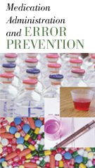 Medication Administration and Error Prevention (102) CD-ROM