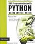 Gui Programming With Python: Using the Qt Toolkit