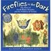 Fireflies in the Dark: The Story of Friedl Dicker-Brandeis and the Children of Terezin
