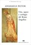Angelicus pictor: Vita, opere e teologia del Beato Angelico (Divinitus) (Italian Edition)