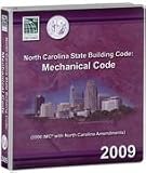 North Carolina State Building Code: Mechanical Code, 2009 - Loose-leaf - 1580017541