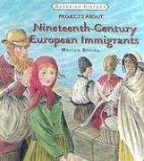 Projects About Nineteenth-century European Immigrants (Hands-on History)